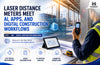 Laser Distance Meters Meet AI, Apps, and Digital Construction Workflows